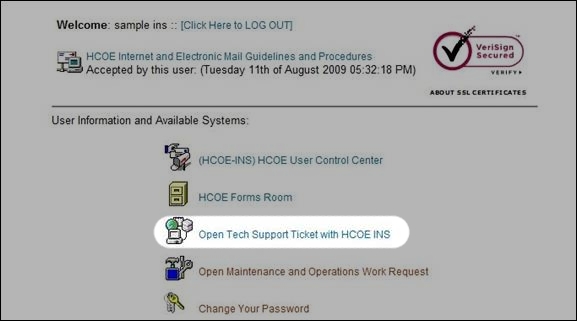 click on the link Open Tech Support Ticket with HCOE INS